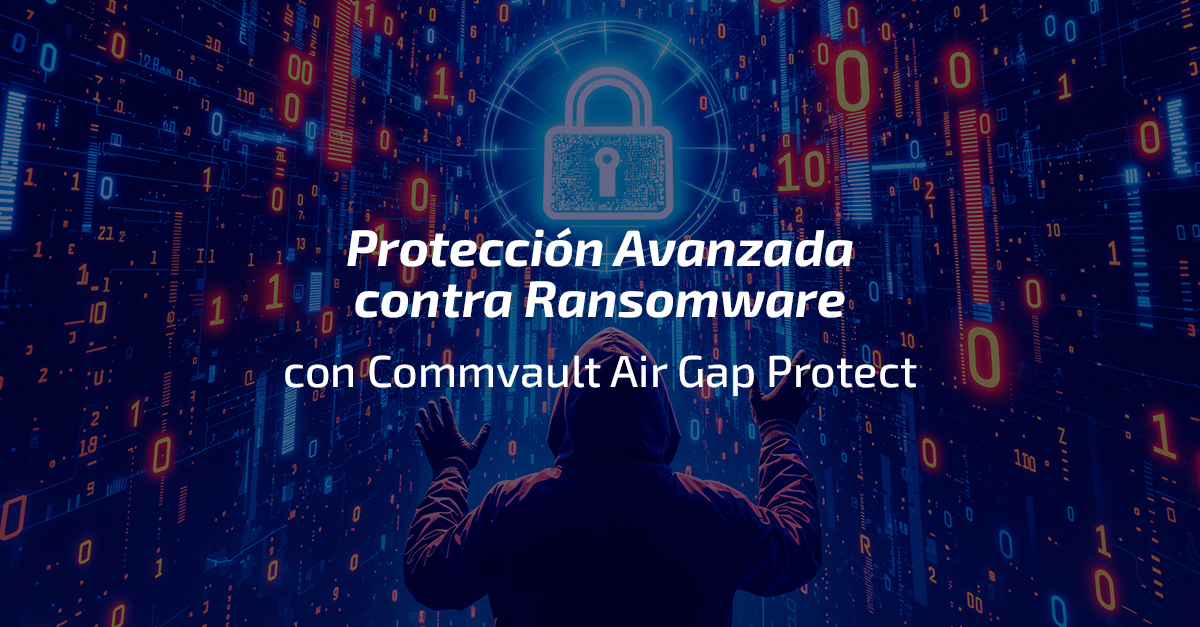 Ransomware con Commvault Air Gap Protect
