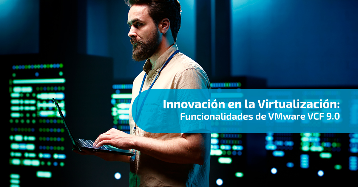VMware redefine la gestión de aplicaciones y entornos híbridos